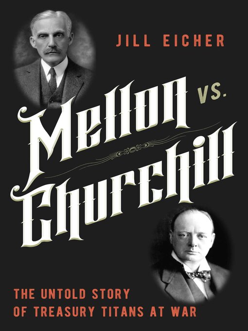 Title details for Mellon vs. Churchill by Jill Eicher - Wait list